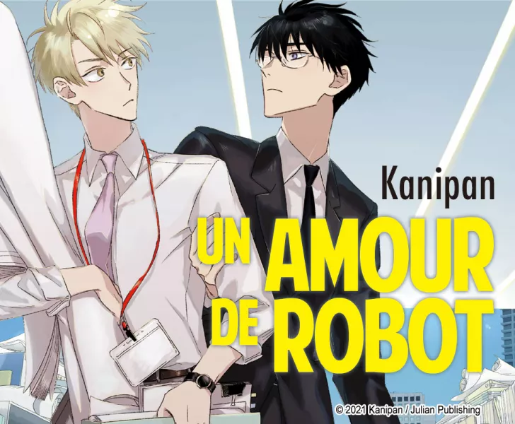 The manga &quot;A Robot&#039;s Love&quot; by Hana Editions